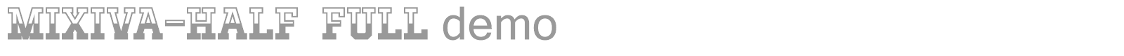 Mixiva font preview